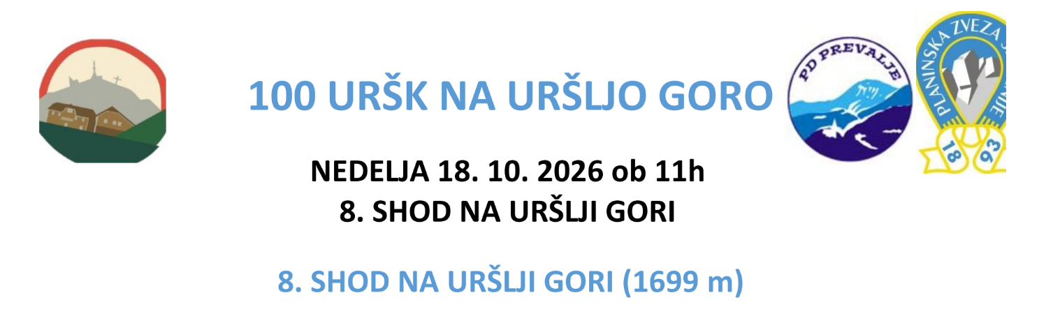 Vabilo na shod 100 Uršk na Uršljo goro